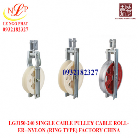 LGJ150-240 SINGLE CABLE PULLEY CABLE ROLLER--NYLON (RING TYPE) FACTORY CHINA