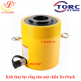 Kích thuỷ lực rỗng tâm một chiều TorcStark (RCH20-49)